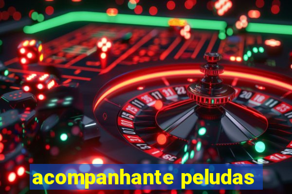 acompanhante peludas